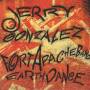 GONZALES JERRY & FORT APACHE BAND - EARTHDANCE