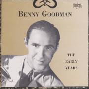 GOODMAN BENNY - THE EARLY YEARS