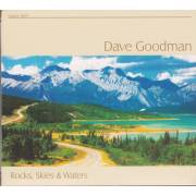 GOODMAN DAVE - ROCKS SKIES & WATERS
