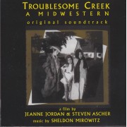 SOUNDTRACK - TROUBLESOME CREEK : A MIDWESTERN