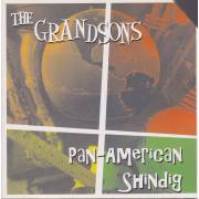 GRANDSONS THE - PAN-AMERICAN SHINDING