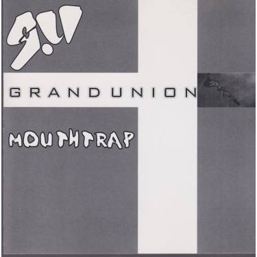GRANDUNION - MOUTHRAP