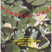 GRAY WARDELL - HOW HIGH THE MOON