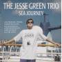 GREEN JESSE THE TRIO - SEA JOURNEY