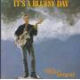 GREGORY BILLY - IT’S A  BLUESY DAY