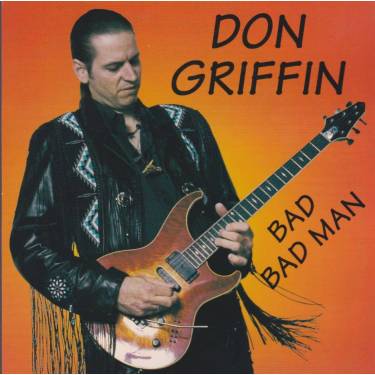 GRIFFIN DON - BAD BAD MAN