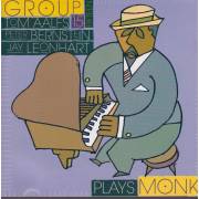 GROUP FIFTEEN - PLAYS MONK