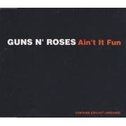 GUNS N’ ROSES - AIN’T IT FUN + 2