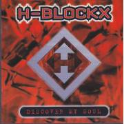H-BLOCKX - DISCOVER MY SOUL