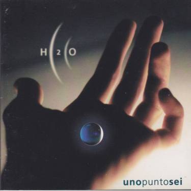 H2O - UNO PUNTO SEI