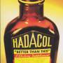 HADACOL - BETTER THAN THIS