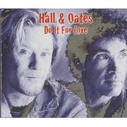 HALL & OATES - DO IT FOR LOVE + 2