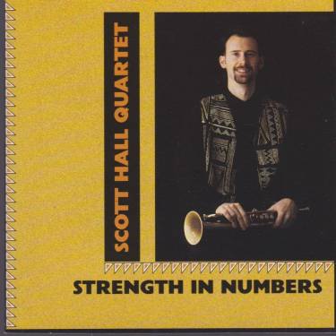 HALL SCOTTY QUARTET - STRENGHT IN NUMBERS
