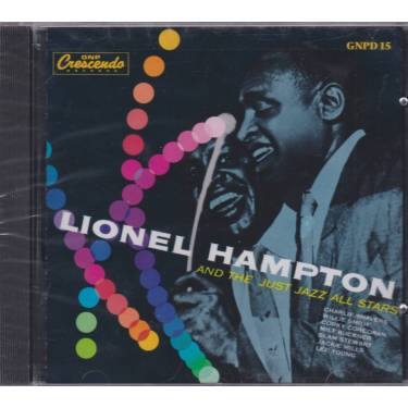 HAMPTON LIONEL AND THE JUST JAZZ ALL STARS -  LIONEL HAMPTON AND THE JUST JAZZ ALL STARS