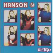 HANSON - WEIRD + 3