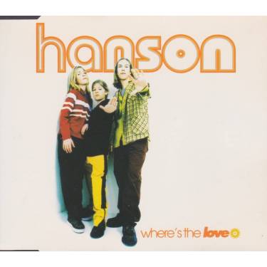 HANSON - WHERE'S THE LOVE + 3