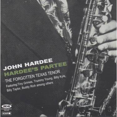 HARDEE JOHN - HARDEE’S PARTEE