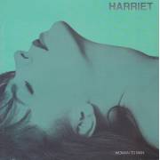 HARRIET - WOMAN TO MAN