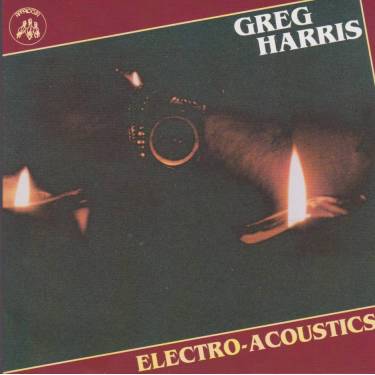 HARRIS GREG - ELECTRO ACOUSTIC