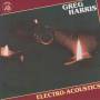 HARRIS GREG - ELECTRO ACOUSTIC