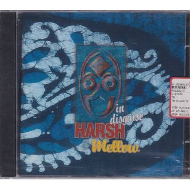 HARSH & MELLOW - IN DISGUISE