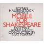 HAUBENSTOCK- RAMATI  - MOBILE FOR SHAKESPEARE