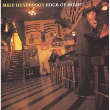 HENDERSON MIKE - EDGE OF NIGHT