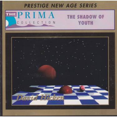 HICKEN DAVID - THE SHADOW OF YOUTH