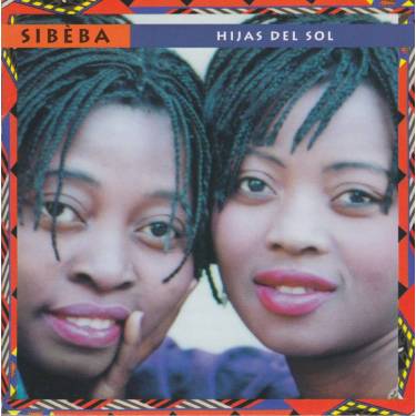 HIJAS DEL SOL - SIBEBA