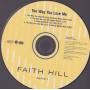 HILL FAITH - THE WAY YOU LOVE ME + 3