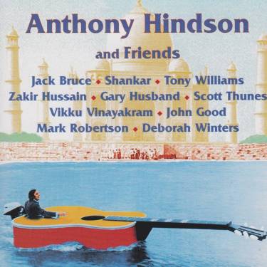 HINDSON ANTHONY AND FRIENDS - IT’S A CURIOUS LIFE