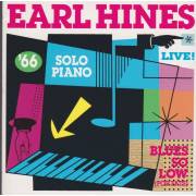 HINES EARL - BLUES SO LOW ( FOR FATS )