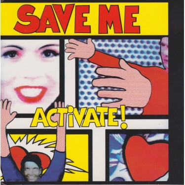 ACTIVATE - SAVE ME