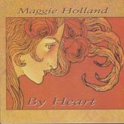 HOLLAND MAGGIE - BY HEART