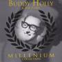 HOLLY BUDDY - MILLENIUM COLLECTION
