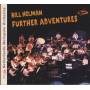 HOLMAN BILL - FURTHER ADVENTURES