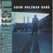 HOLZMAN ADAM BAND - MANIFESTO