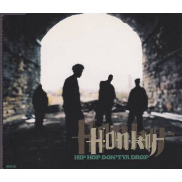 HONKY - HIP HOP DON'T YA DROP 4 VERSIONS