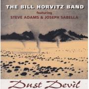 HORVITZ BILL BAND - DUST DEVIL