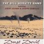 HORVITZ BILL BAND - DUST DEVIL
