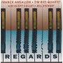 AMSALLEM FRANCK TIM RIES QUARTET - REGARDS