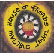 HOUSE OF FREAKS - INVISIBLE JEWEL