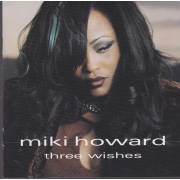 HOWARD MIKI - THREE WISHES