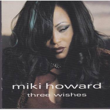 HOWARD MIKI - THREE WISHES