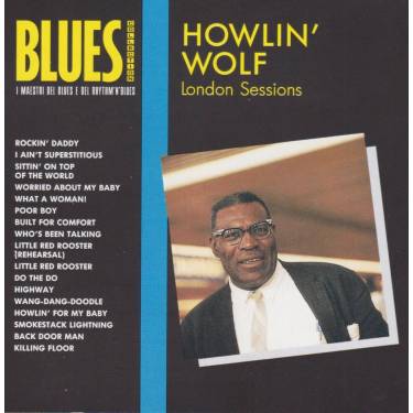 HOWLIN’ WOLF - LONDON SESSIONS