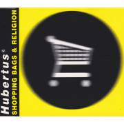 HUBERTUS - SHOPPING BAGS AND RELIGION