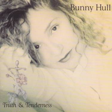 HULL BUNNY - TRUTH & TENDERNESS