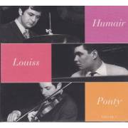 HUMAIR - LOUISS - PONTY - VOLUME 1