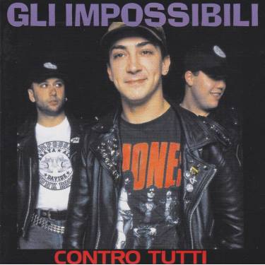IMPOSSIBILI GLI - CONTRO TUTTI