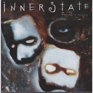 INNERSTATE - PROTEST TO THE SIGNS